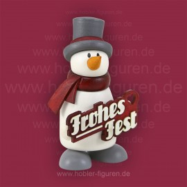 Schneemann Fritz mit "Frohes Fest"