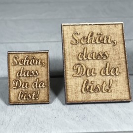 Stempel - "Schön dass Du da bist!" für Keramik